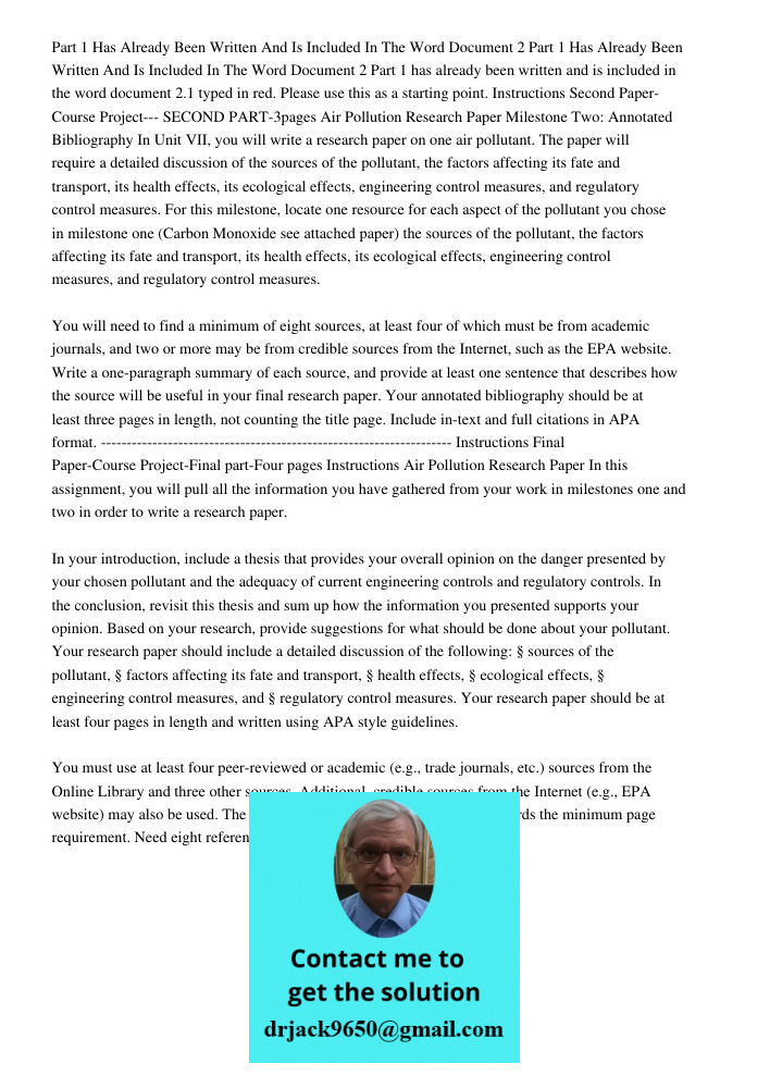 Part 1 has already been written and is included in the word document 2.1 typed in red. Please use this as a starting point. Instructions Second Paper-Course Pro