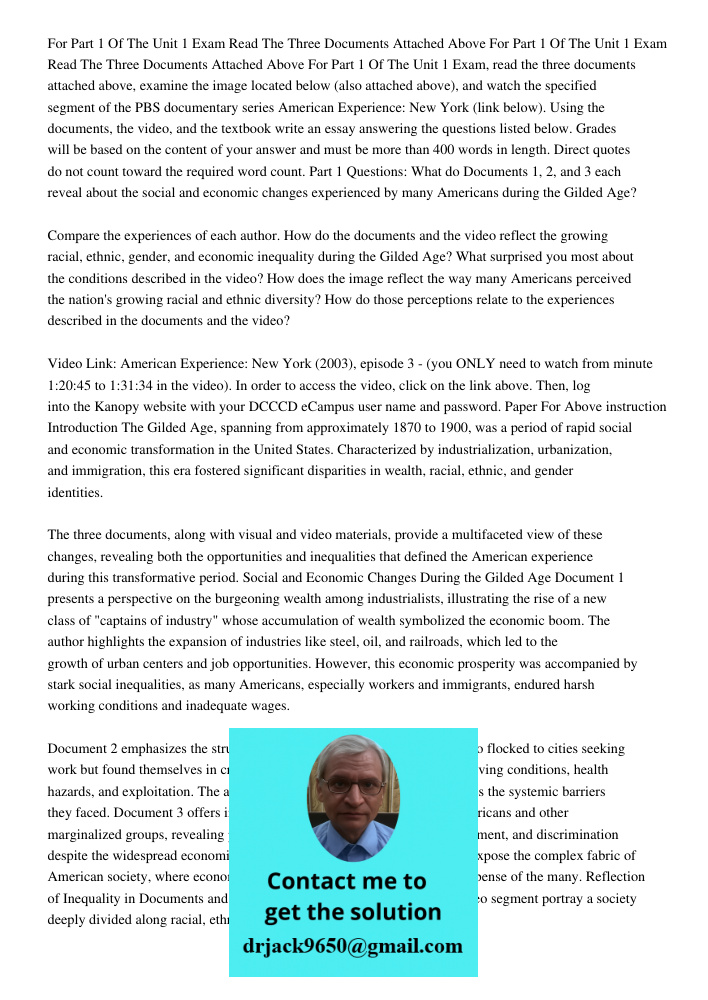 For Part 1 Of The Unit 1 Exam, read the three documents attached above, examine the image located below (also attached above), and watch the specified segment o