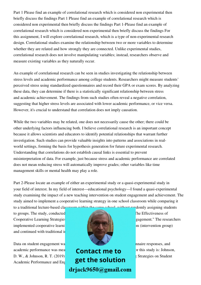 Part 1 Please find an example of correlational research which is considered non experimental then briefly discuss the findings For this assignment, I will explo