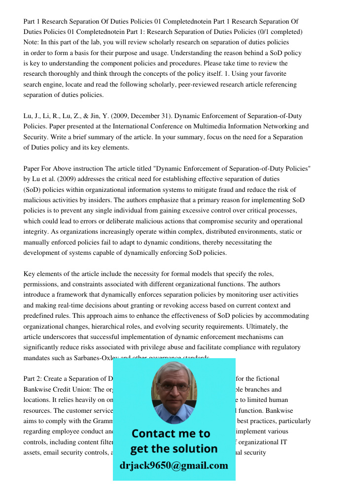 Part 1: Research Separation of Duties Policies (0/1 completed) Note: In this part of the lab, you will review scholarly research on separation of duties policie