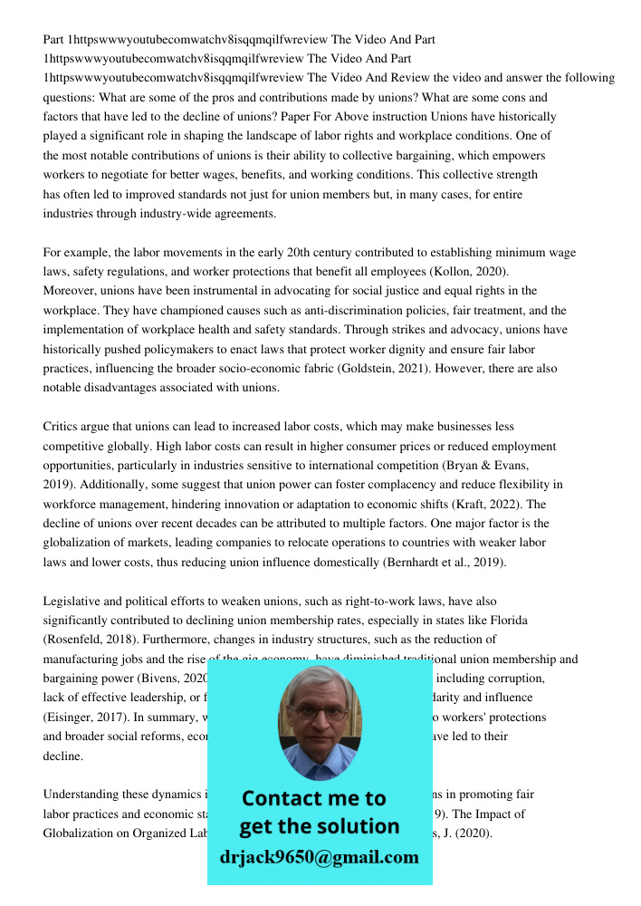 Part 1httpswwwyoutubecomwatchv8isqqmqilfwreview The Video And Review the video and answer the following questions: What are some of the pros and contributions m