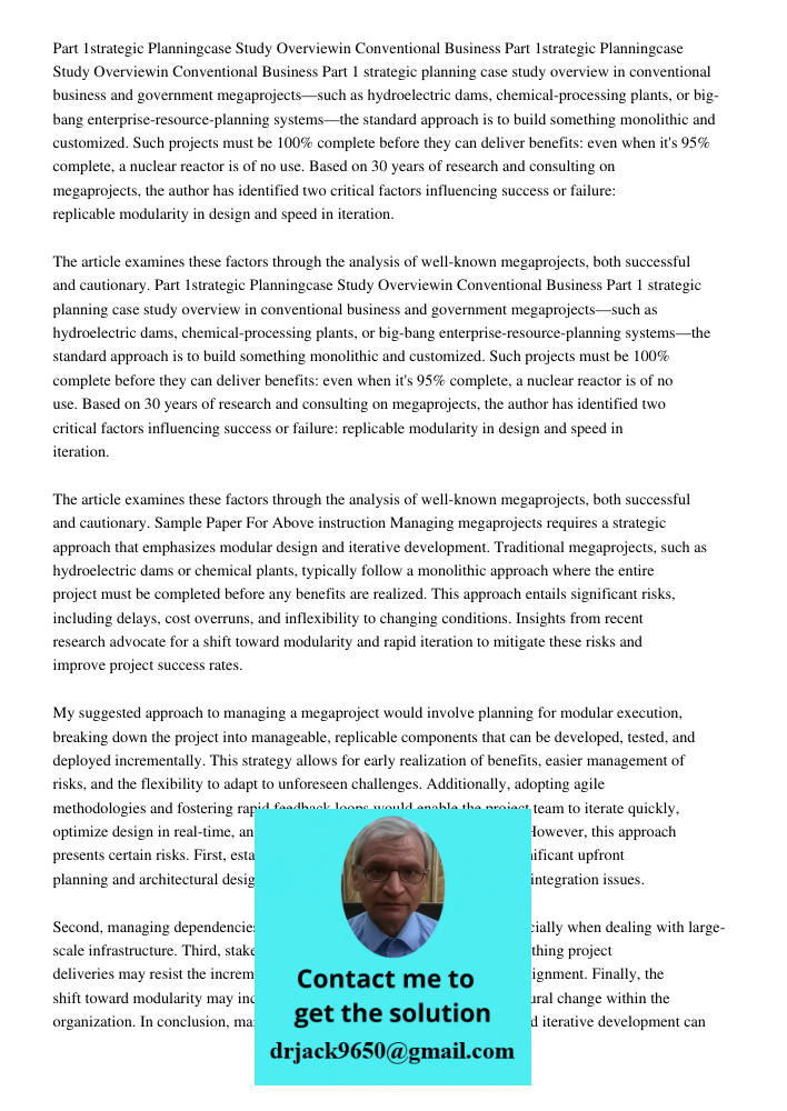Part 1 strategic planning case study overview in conventional business and government megaprojects—such as hydroelectric dams, chemical-processing plants, or bi