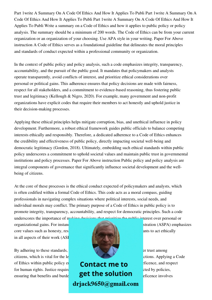 Part 1write A Summary On A Code Of Ethics And How It Applies To Publi Write a summary on a Code of Ethics and how it applies to public policy or policy analysis