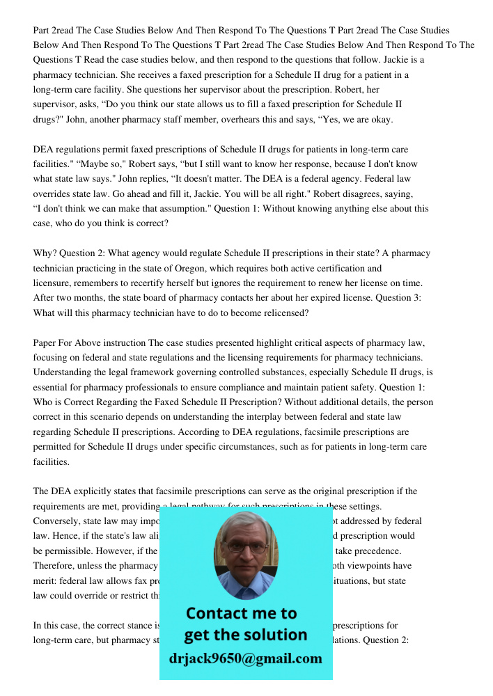 Part 2read The Case Studies Below And Then Respond To The Questions T Read the case studies below, and then respond to the questions that follow. Jackie is a ph