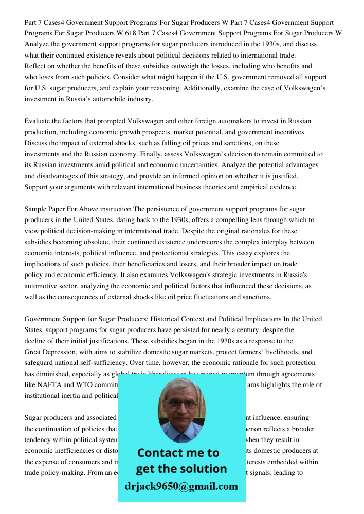 Part 7 Cases4 Government Support Programs For Sugar Producers W Analyze the government support programs for sugar producers introduced in the 1930s, and discuss