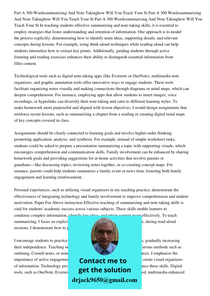 Part A 300 Wordssummarizing And Note Takinghow Will You Teach Your St In teaching students effective summarizing and note-taking skills, it is essential to empl