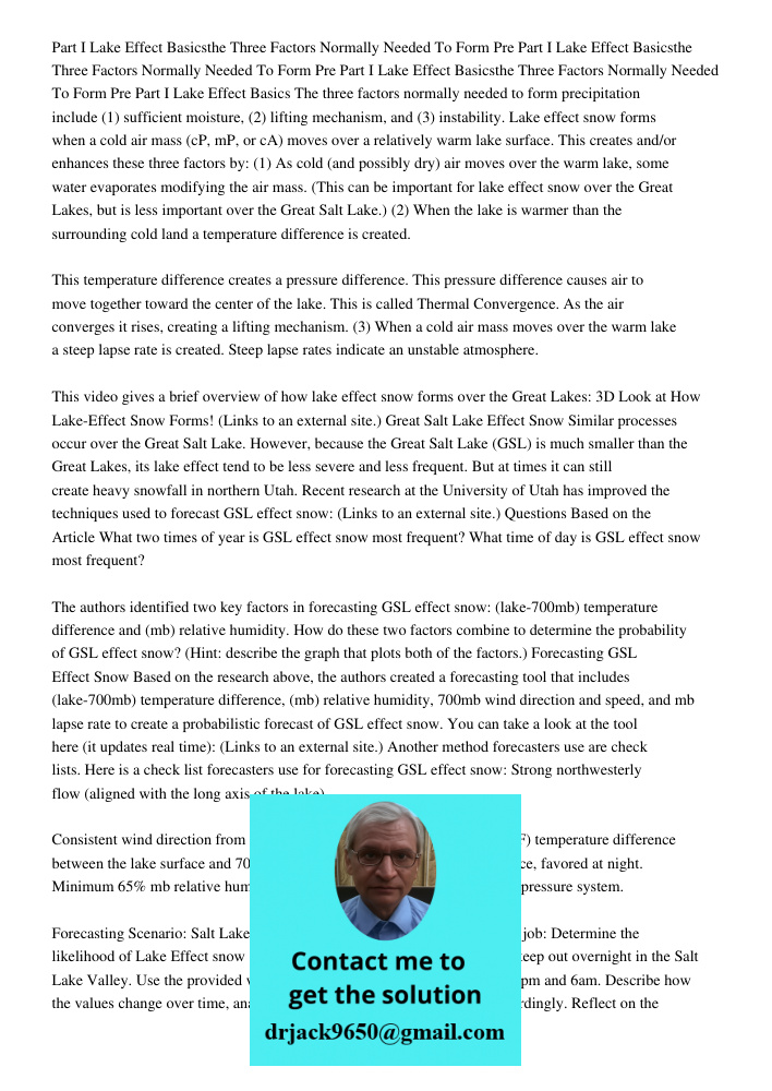 Part I Lake Effect Basicsthe Three Factors Normally Needed To Form Pre Part I Lake Effect Basics The three factors normally needed to form precipitation include
