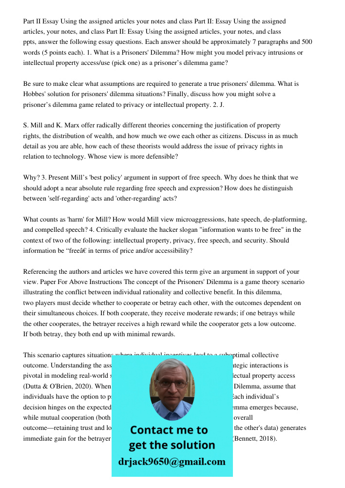 Part II: Essay Using the assigned articles, your notes, and class ppts, answer the following essay questions. Each answer should be approximately 7 paragraphs a