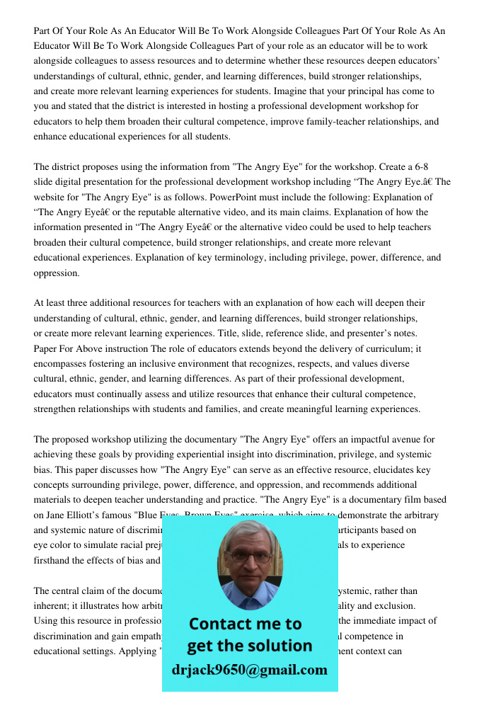 Part of your role as an educator will be to work alongside colleagues to assess resources and to determine whether these resources deepen educators’ understandi