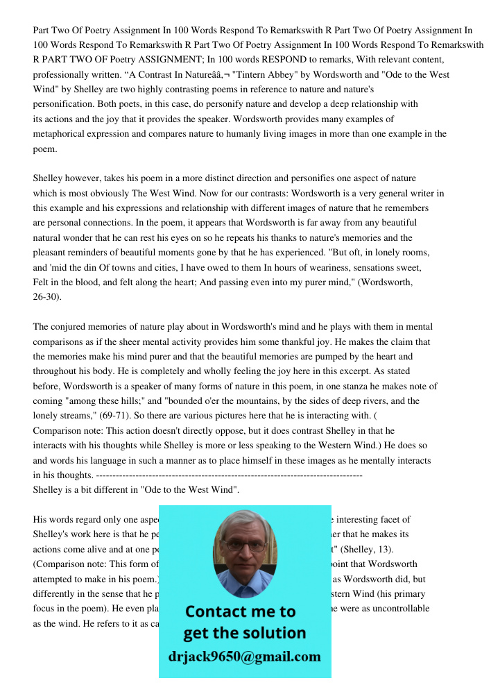 Part Two Of Poetry Assignment In 100 Words Respond To Remarkswith R PART TWO OF Poetry ASSIGNMENT; In 100 words RESPOND to remarks, With relevant content, profe