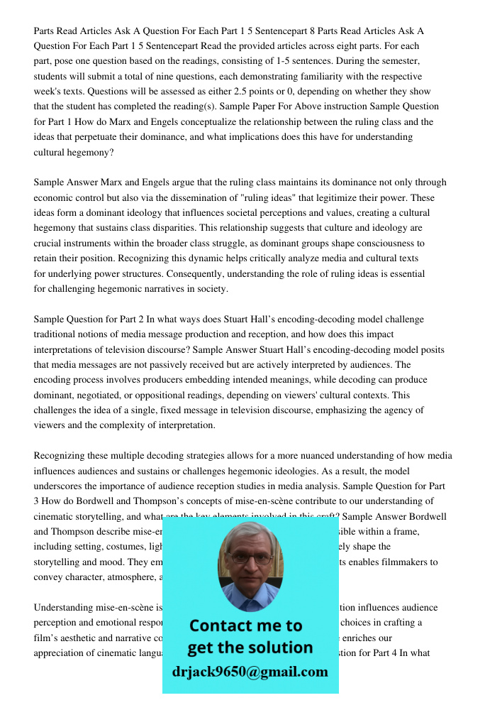 Read the provided articles across eight parts. For each part, pose one question based on the readings, consisting of 1-5 sentences. During the semester, student
