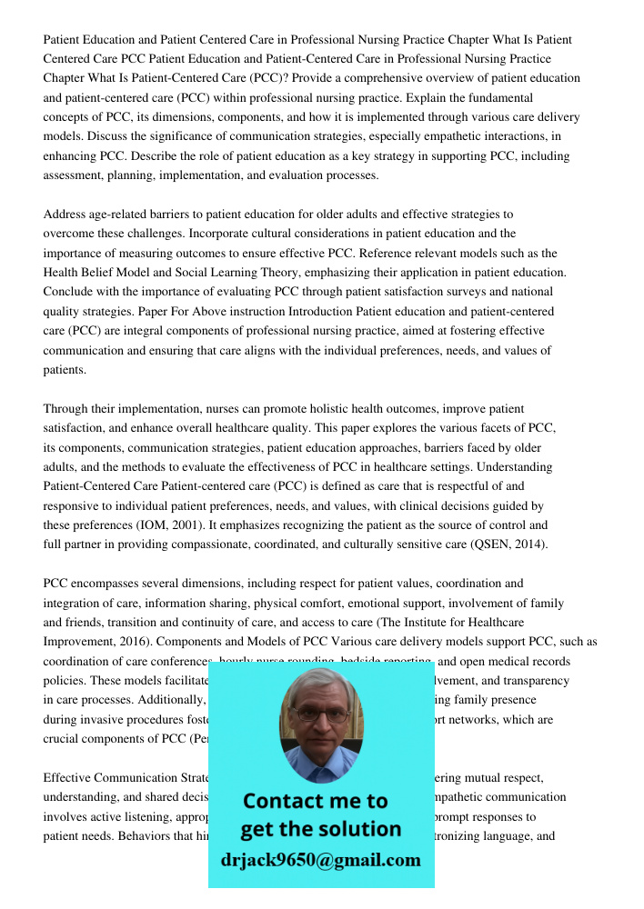 Provide a comprehensive overview of patient education and patient-centered care (PCC) within professional nursing practice. Explain the fundamental concepts of 