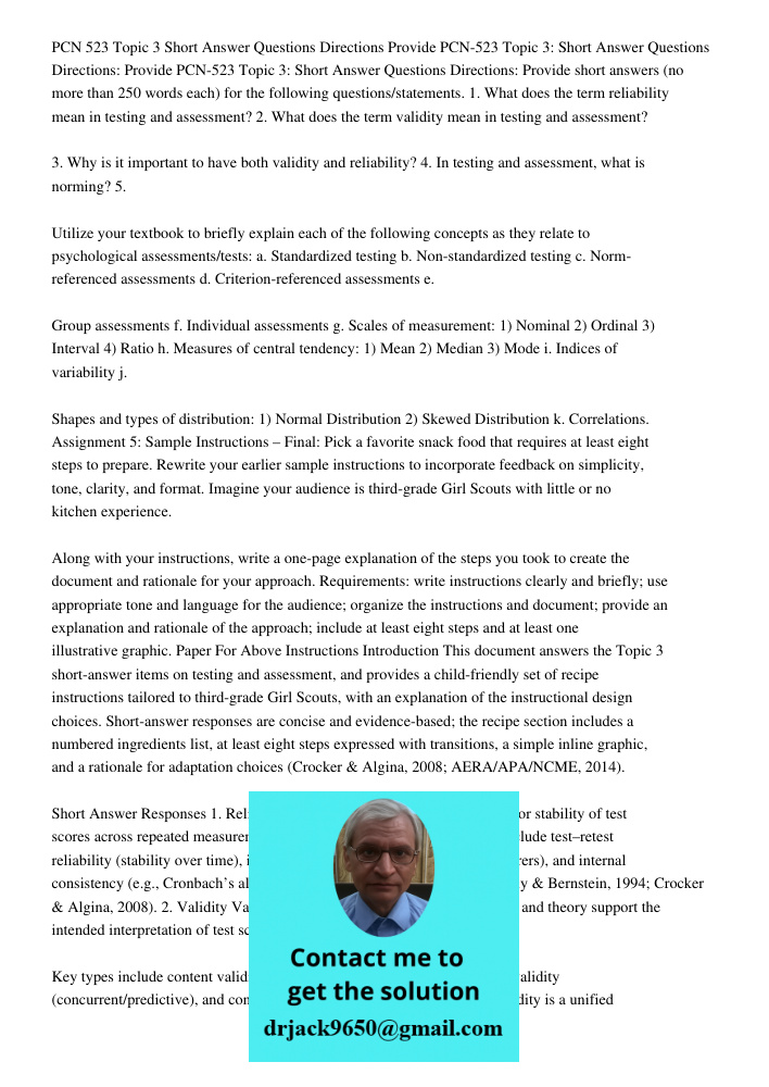 PCN-523 Topic 3: Short Answer Questions Directions: Provide short answers (no more than 250 words each) for the following questions/statements. 1. What does the