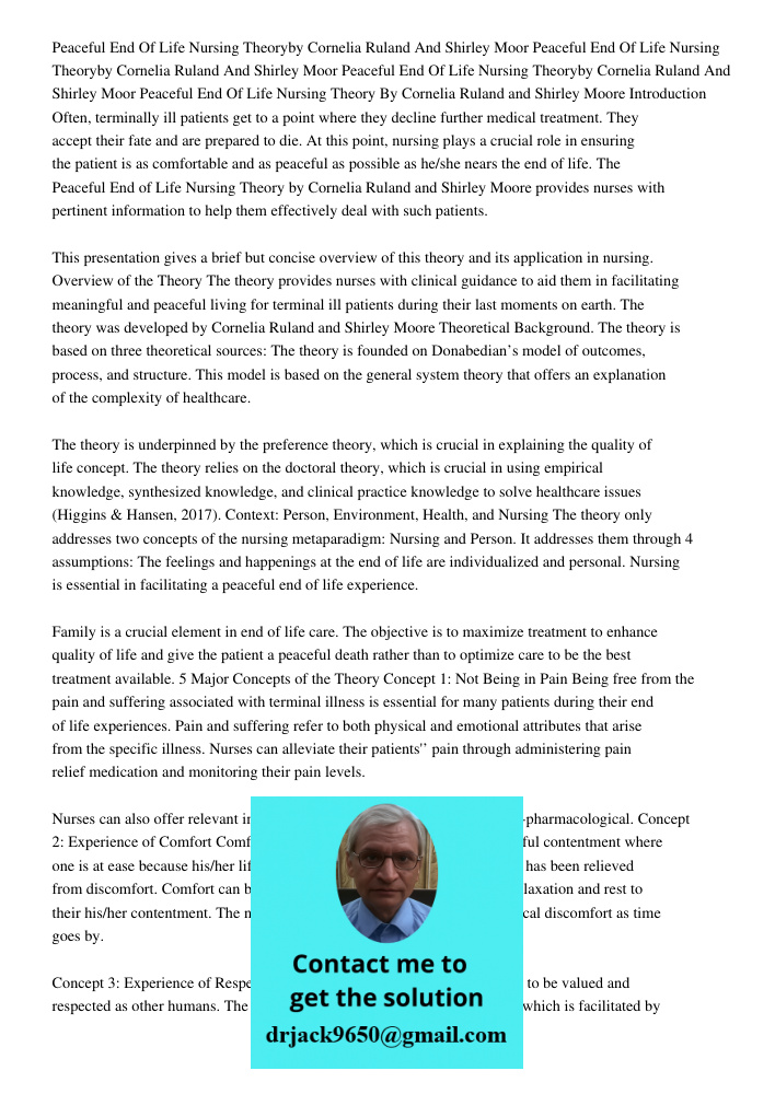 Peaceful End Of Life Nursing Theoryby Cornelia Ruland And Shirley Moor Peaceful End Of Life Nursing Theory By Cornelia Ruland and Shirley Moore Introduction Oft