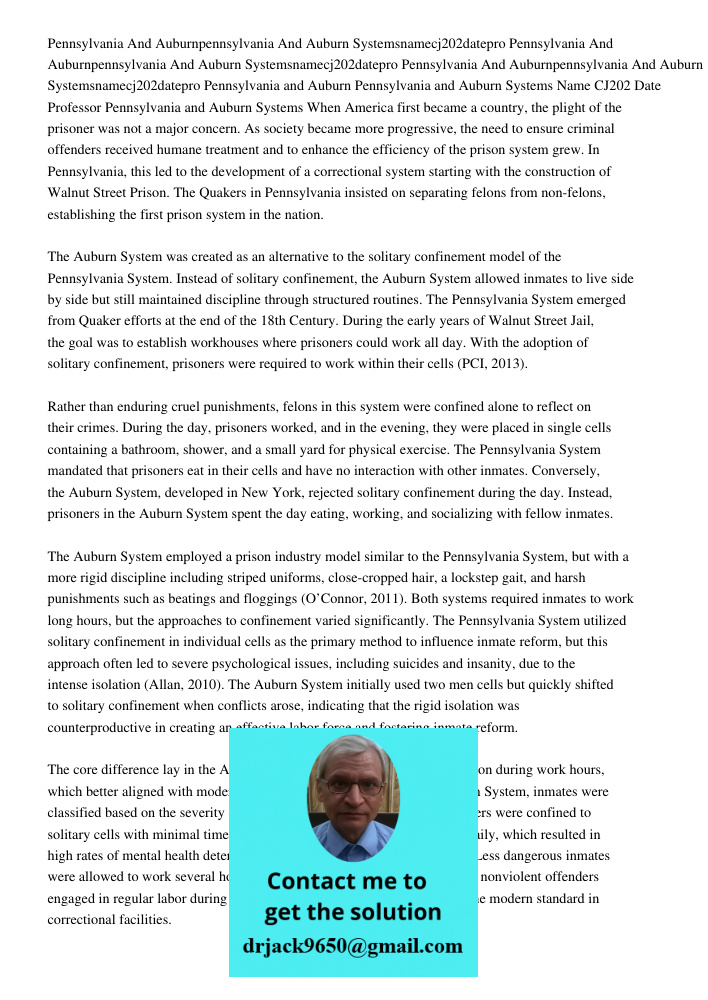 Pennsylvania And Auburnpennsylvania And Auburn Systemsnamecj202datepro Pennsylvania and Auburn Pennsylvania and Auburn Systems Name CJ202 Date Professor Pennsyl