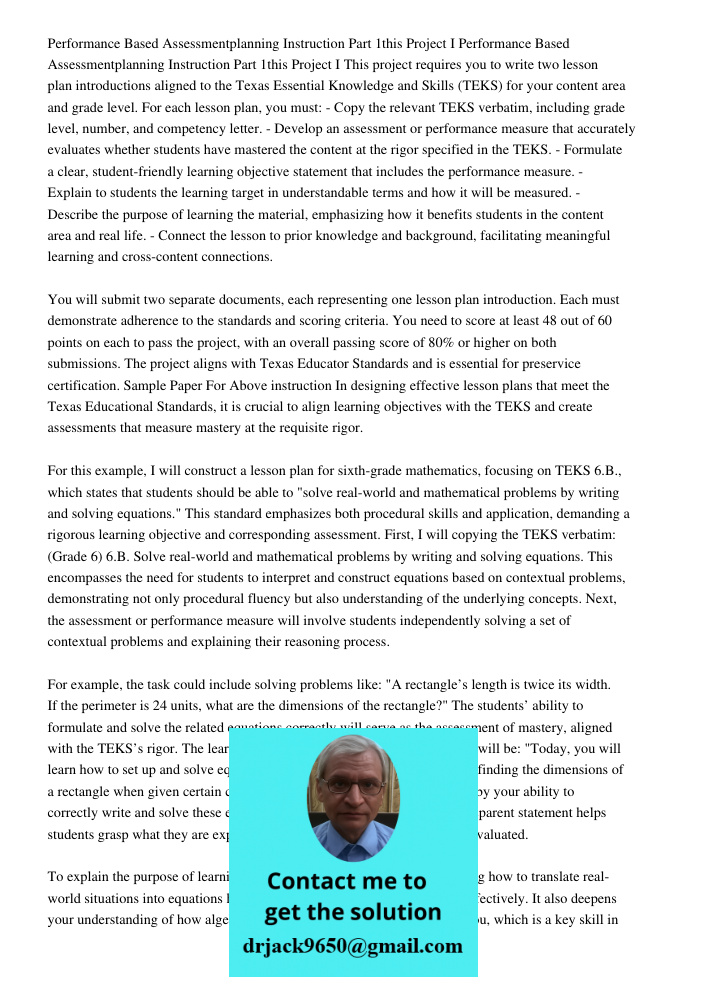 This project requires you to write two lesson plan introductions aligned to the Texas Essential Knowledge and Skills (TEKS) for your content area and grade leve