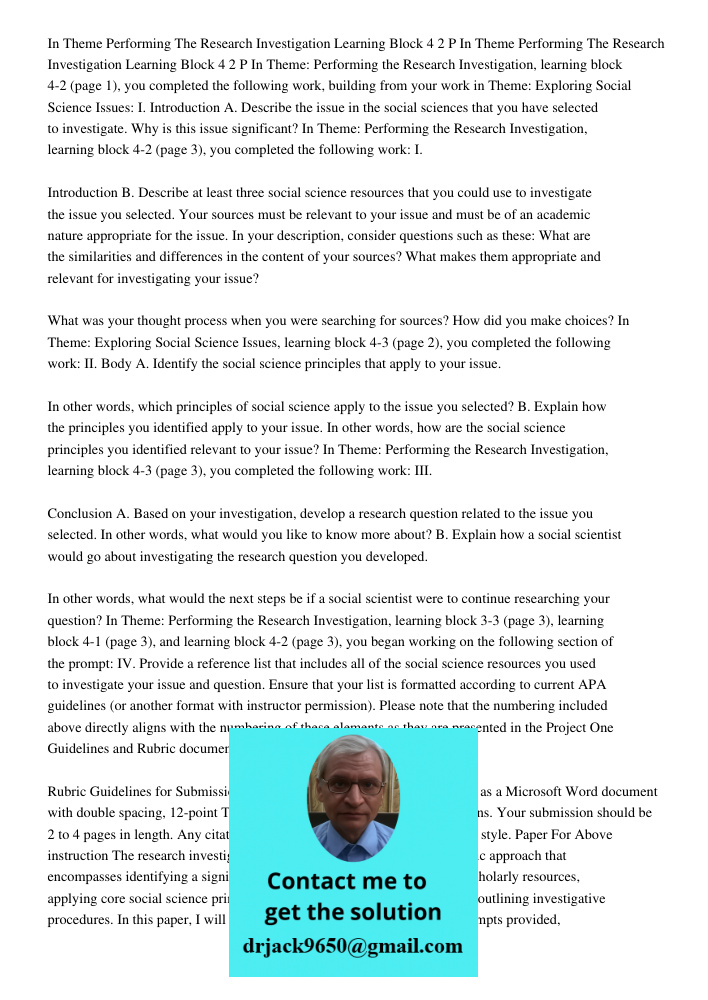 In Theme: Performing the Research Investigation, learning block 4-2 (page 1), you completed the following work, building from your work in Theme: Exploring Soci