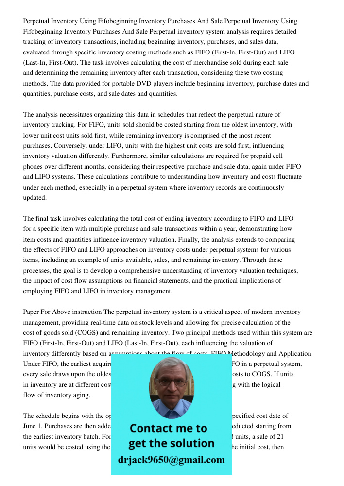 Perpetual inventory system analysis requires detailed tracking of inventory transactions, including beginning inventory, purchases, and sales data, evaluated th