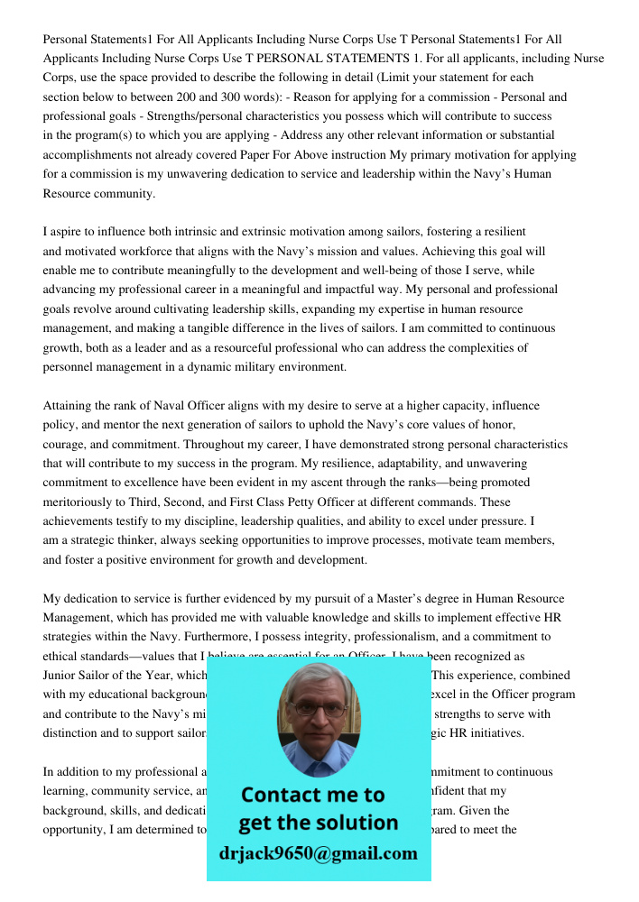 PERSONAL STATEMENTS 1. For all applicants, including Nurse Corps, use the space provided to describe the following in detail (Limit your statement for each sect