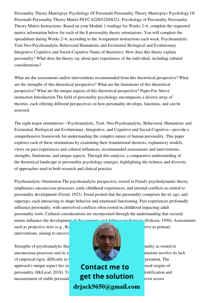Personality Theory Matrix PSYC 6220/5220/8221: Psychology of Personality Personality Theory Matrix Instructions: Based on your Module 1 readings for Weeks 2–6, 