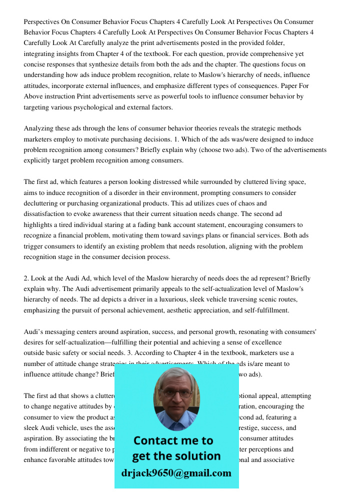 Perspectives On Consumer Behavior Focus Chapters 4 Carefully Look At Carefully analyze the print advertisements posted in the provided folder, integrating insig