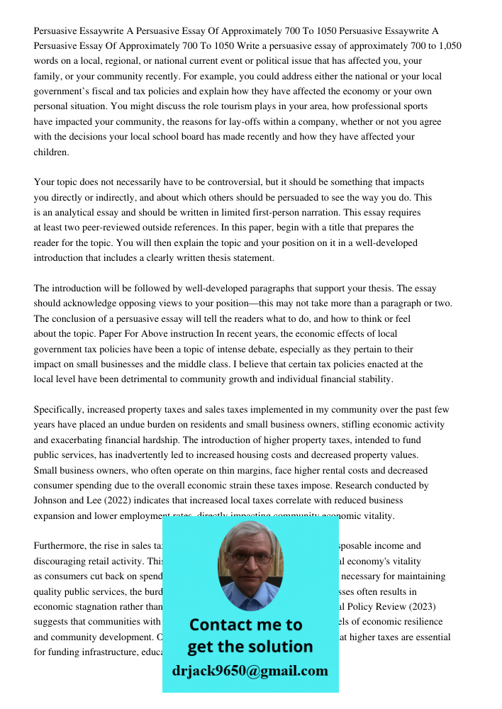 Write a persuasive essay of approximately 700 to 1,050 words on a local, regional, or national current event or political issue that has affected you, your fami