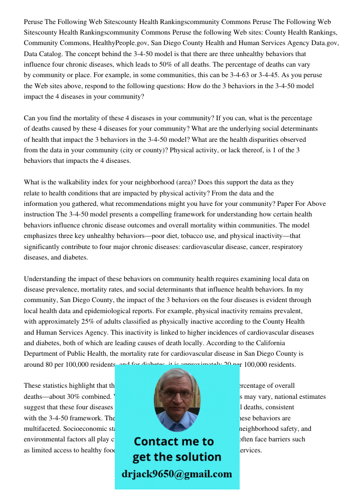 Peruse the following Web sites: County Health Rankings, Community Commons, HealthyPeople.gov, San Diego County Health and Human Services Agency Data.gov, Data C
