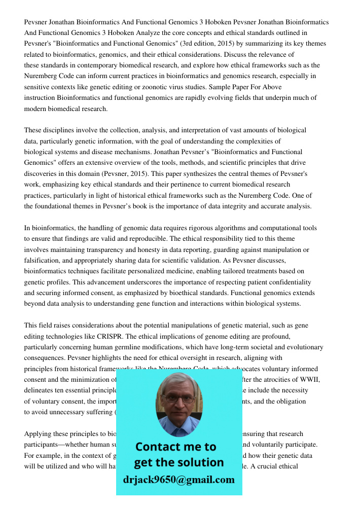 Analyze the core concepts and ethical standards outlined in Pevsner's "Bioinformatics and Functional Genomics" (3rd edition, 2015) by summarizing its key themes