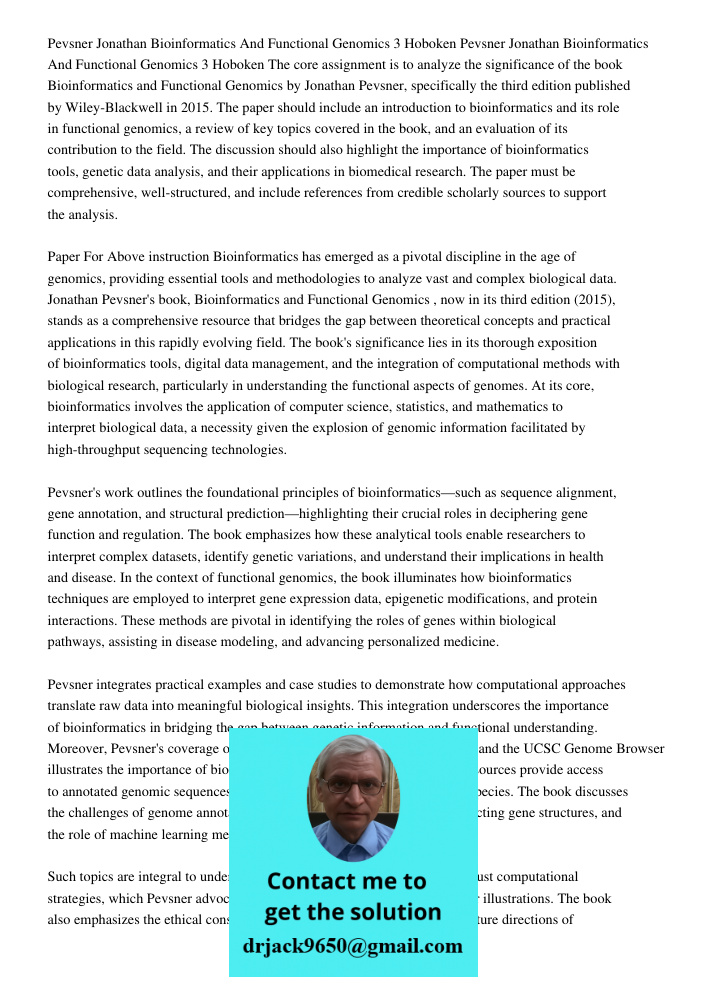 The core assignment is to analyze the significance of the book Bioinformatics and Functional Genomics by Jonathan Pevsner, specifically the third edition publis