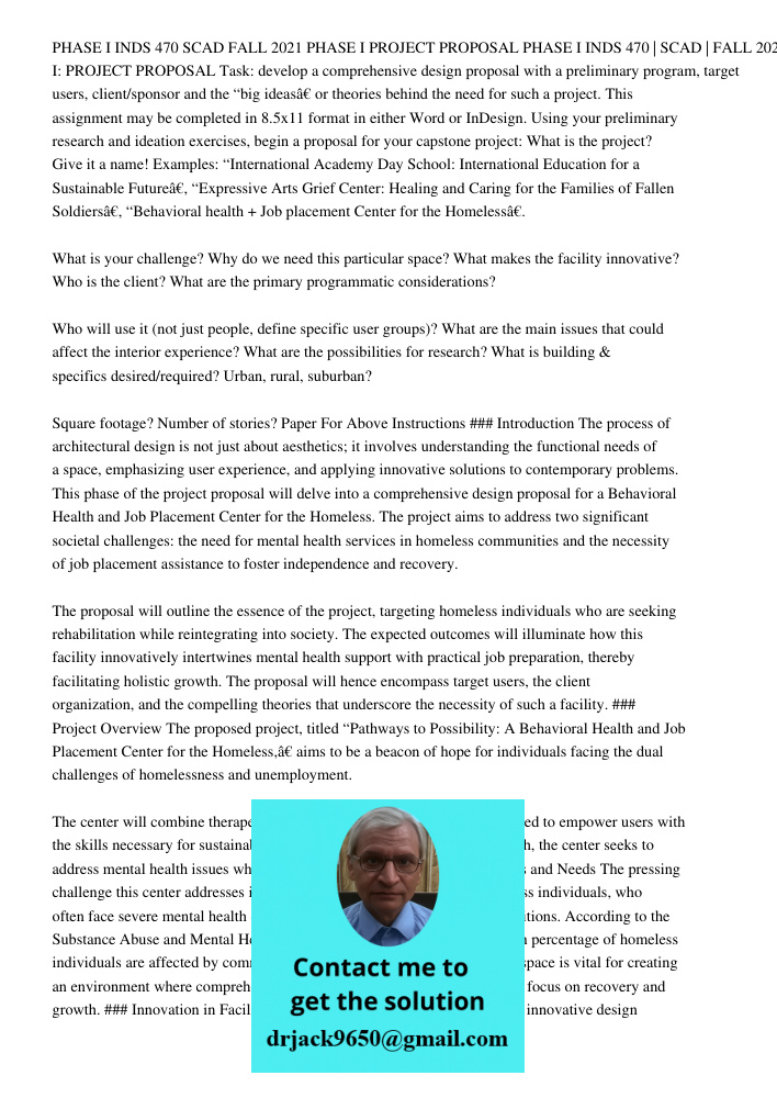 Task: develop a comprehensive design proposal with a preliminary program, target users, client/sponsor and the “big ideas” or theories behind the need for such 