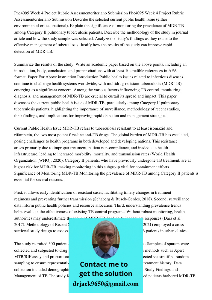 Describe the selected current public health issue (either environmental or occupational). Explain the significance of monitoring the prevalence of MDR-TB among 