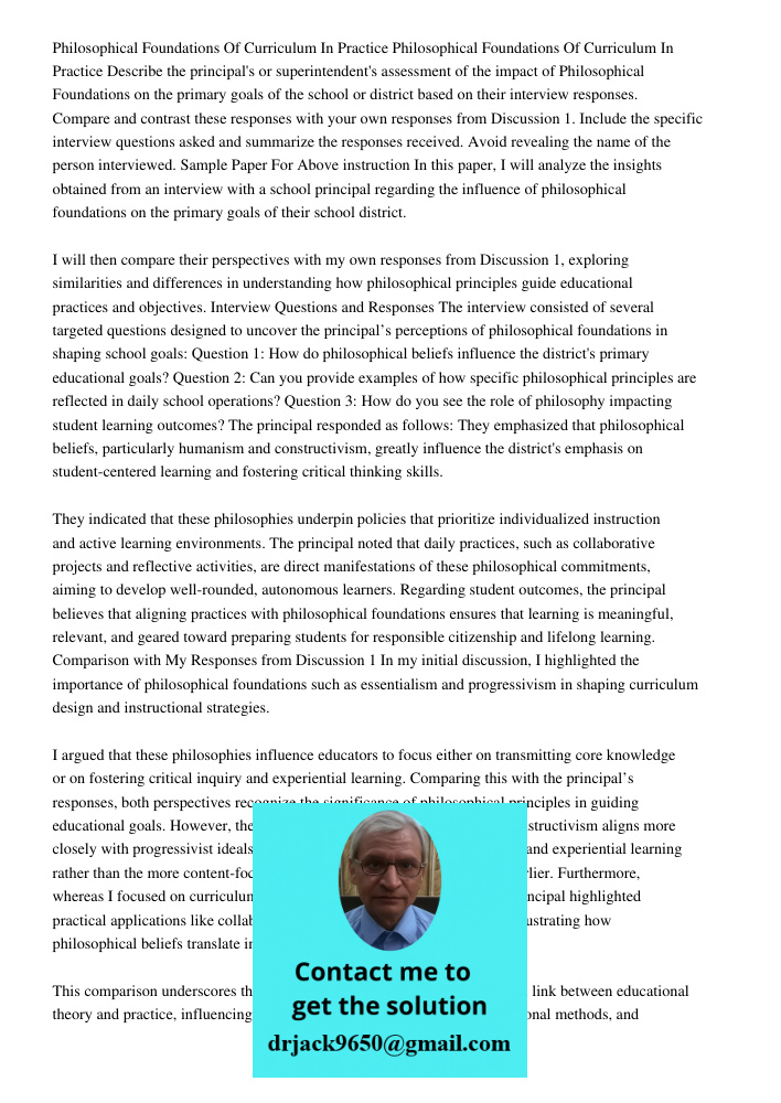 Describe the principal's or superintendent's assessment of the impact of Philosophical Foundations on the primary goals of the school or district based on their