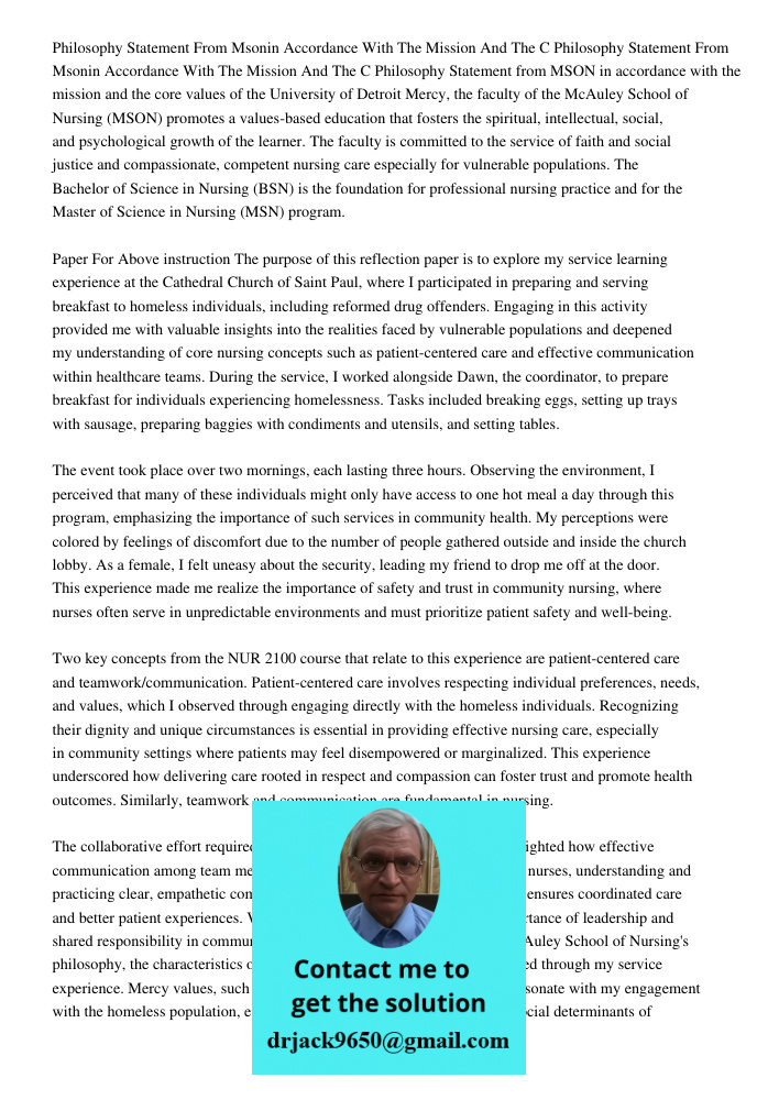 Philosophy Statement from MSON in accordance with the mission and the core values of the University of Detroit Mercy, the faculty of the McAuley School of Nursi