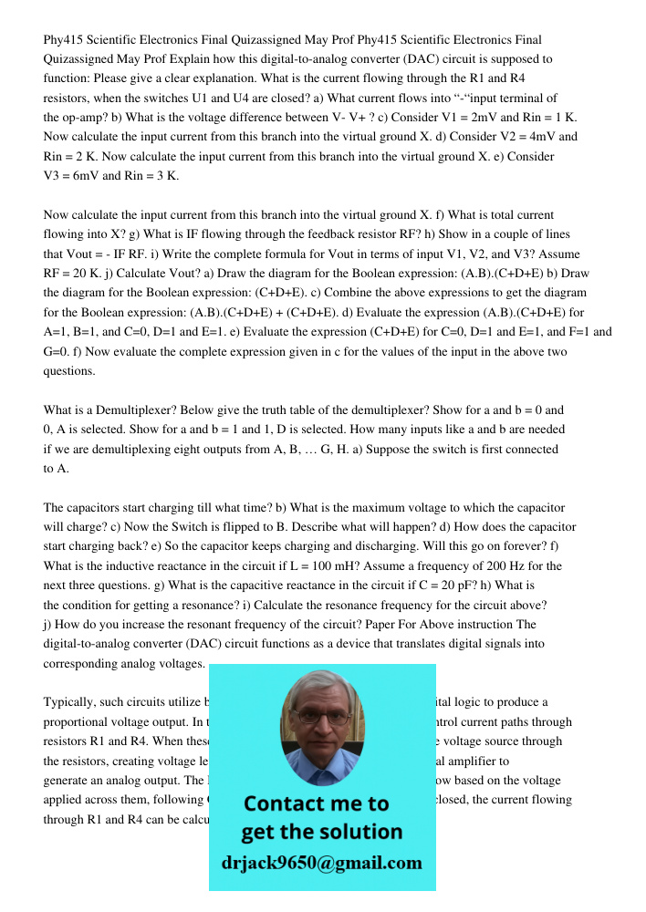 Explain how this digital-to-analog converter (DAC) circuit is supposed to function: Please give a clear explanation. What is the current flowing through the R1 
