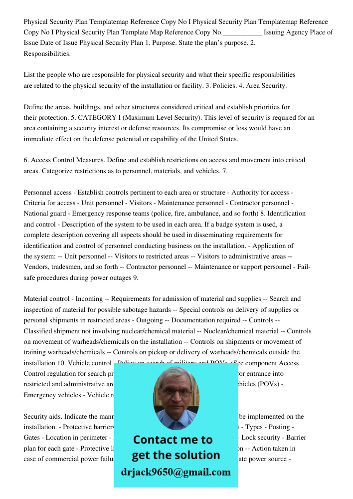 Physical Security Plan Template Map Reference Copy No.___________ Issuing Agency Place of Issue Date of Issue Physical Security Plan 1. Purpose. State the plan’