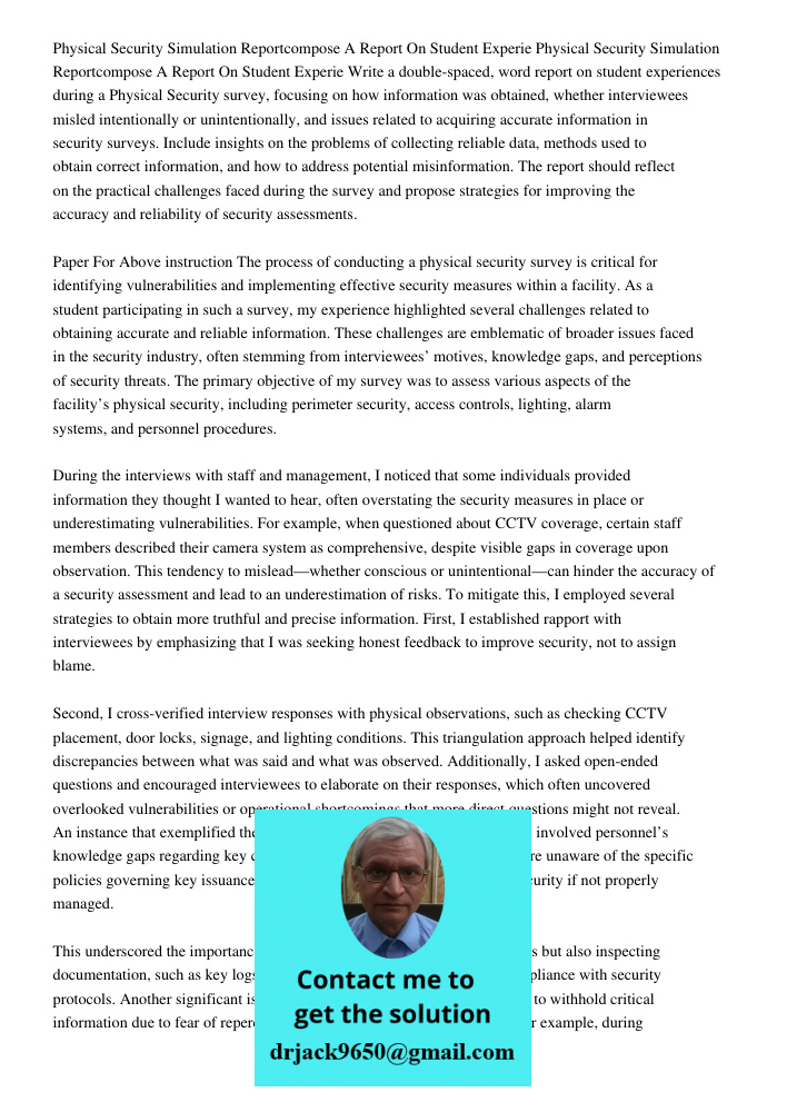 Write a double-spaced, word report on student experiences during a Physical Security survey, focusing on how information was obtained, whether interviewees misl