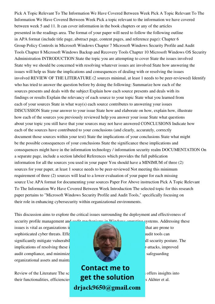 Pick a topic relevant to the information we have covered between week 5 and 11. It can cover information in the book chapters or any of the articles presented i