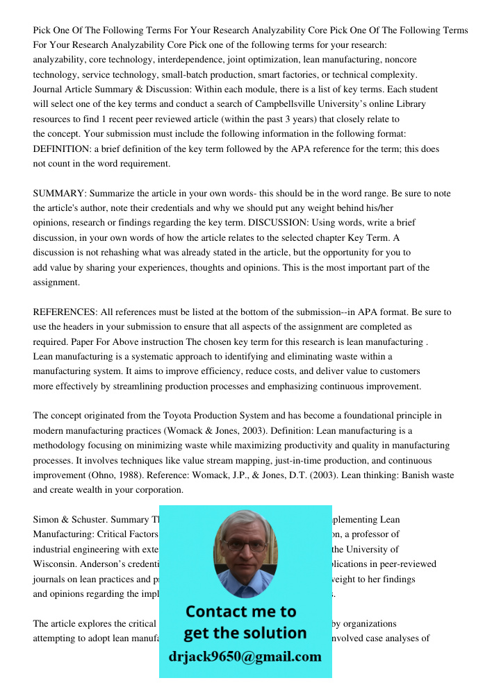 Pick one of the following terms for your research: analyzability, core technology, interdependence, joint optimization, lean manufacturing, noncore technology, 