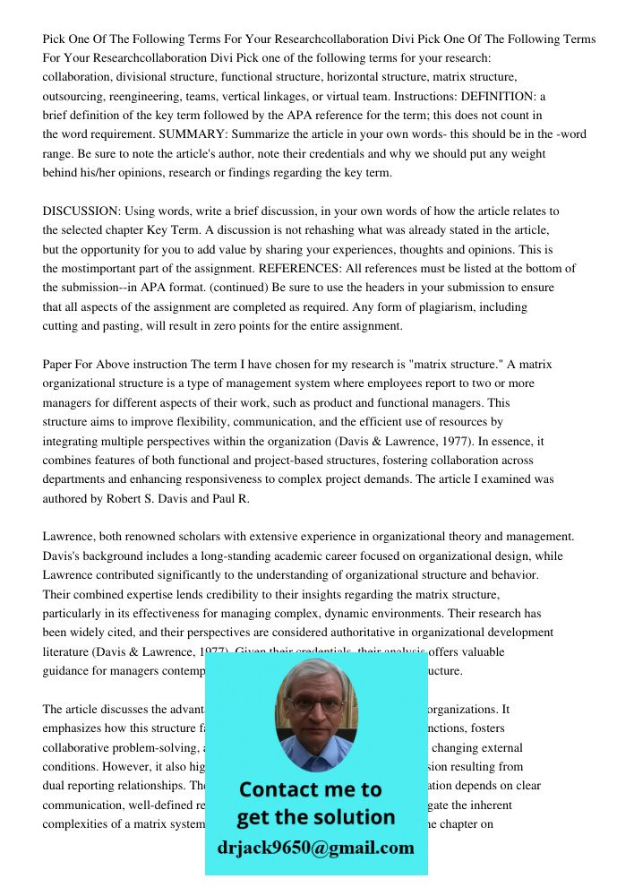 Pick one of the following terms for your research: collaboration, divisional structure, functional structure, horizontal structure, matrix structure, outsourcin