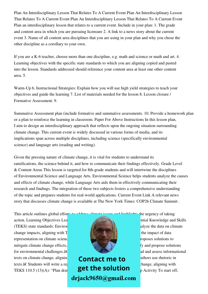 Plan An Interdisciplinary Lesson That Relates To A Current Event Plan an interdisciplinary lesson that relates to a current event. Include in your plan: 1. The 