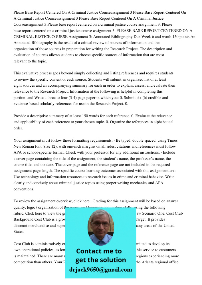 Please Base Report Centered On A Criminal Justice Courseassignment 3 Please base report centered on a criminal justice course assignment 3. Please base report c