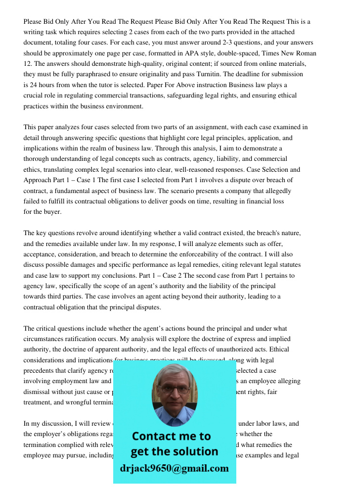 This is a writing task which requires selecting 2 cases from each of the two parts provided in the attached document, totaling four cases. For each case, you mu