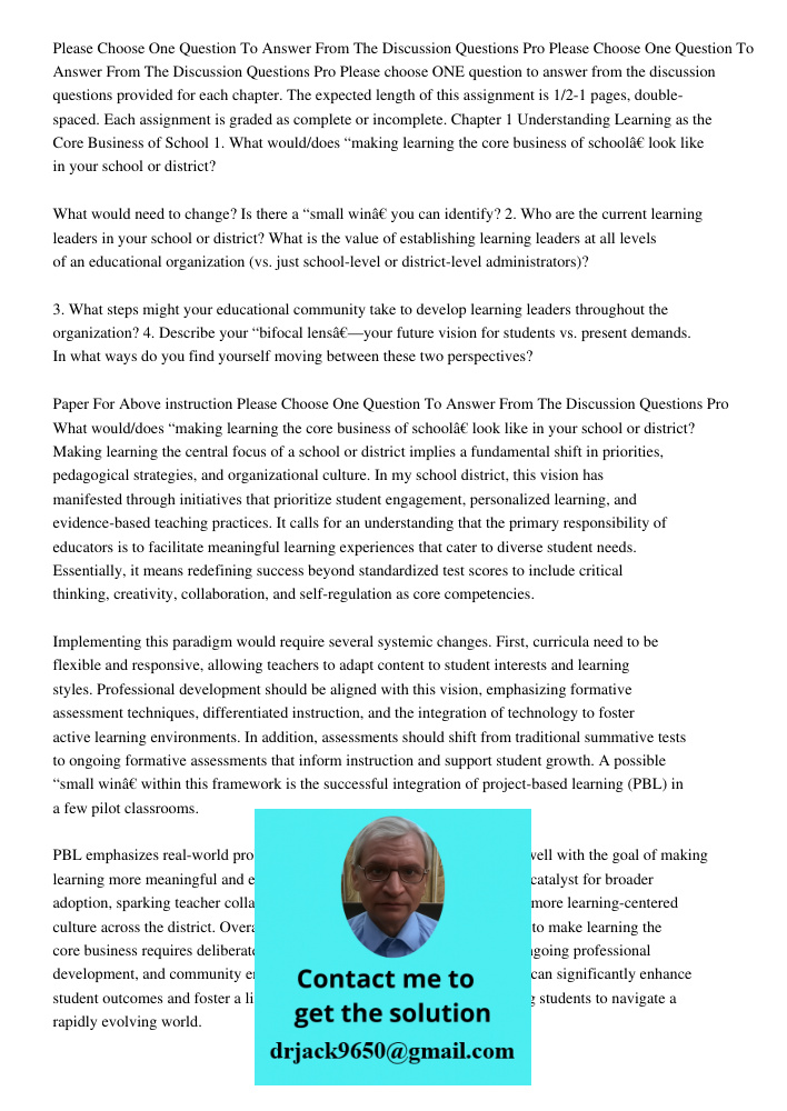 Please choose ONE question to answer from the discussion questions provided for each chapter. The expected length of this assignment is 1/2-1 pages, double-spac