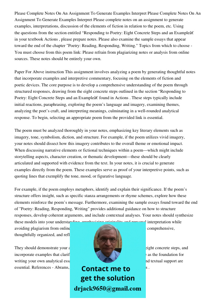 Please complete notes on an assignment to generate examples, interpretations, discussion of the elements of fiction in relation to the poem, etc. Using the ques