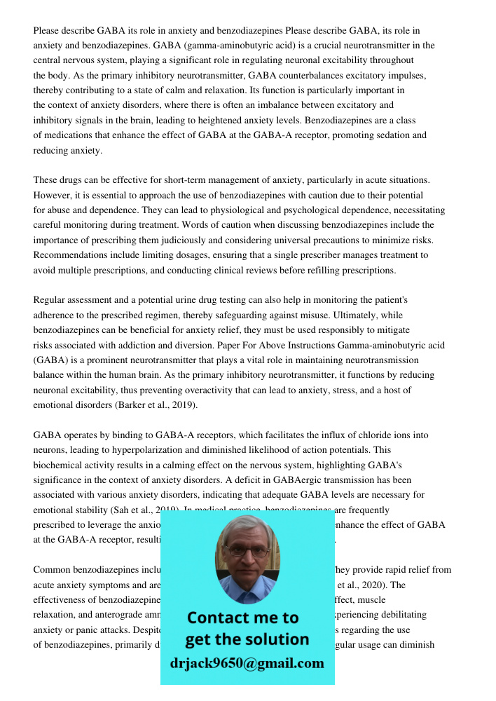 GABA (gamma-aminobutyric acid) is a crucial neurotransmitter in the central nervous system, playing a significant role in regulating neuronal excitability throu