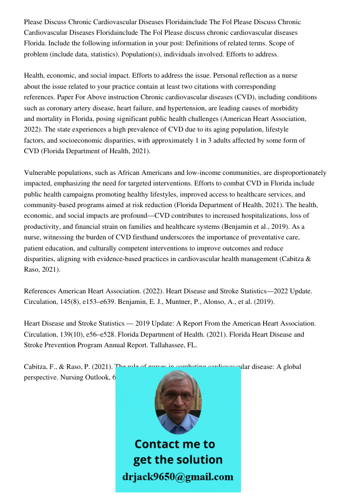 Please discuss chronic cardiovascular diseases Florida. Include the following information in your post: Definitions of related terms. Scope of problem (include 
