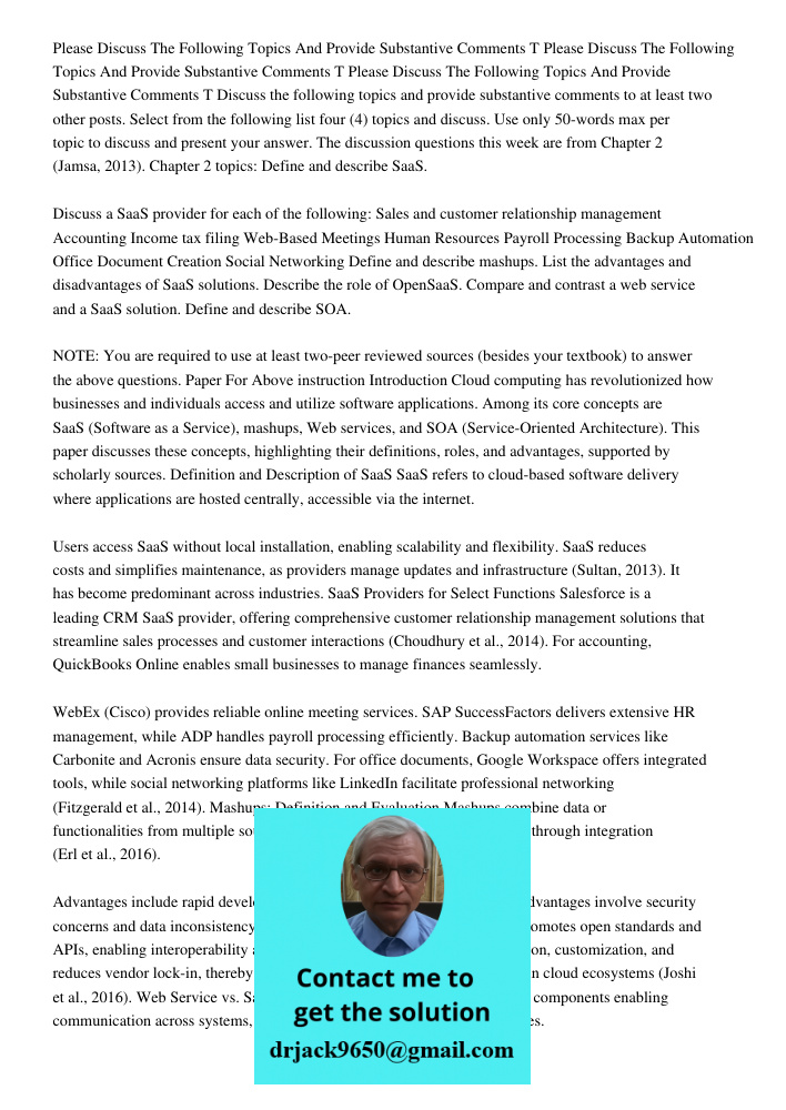 Please Discuss The Following Topics And Provide Substantive Comments T Discuss the following topics and provide substantive comments to at least two other posts