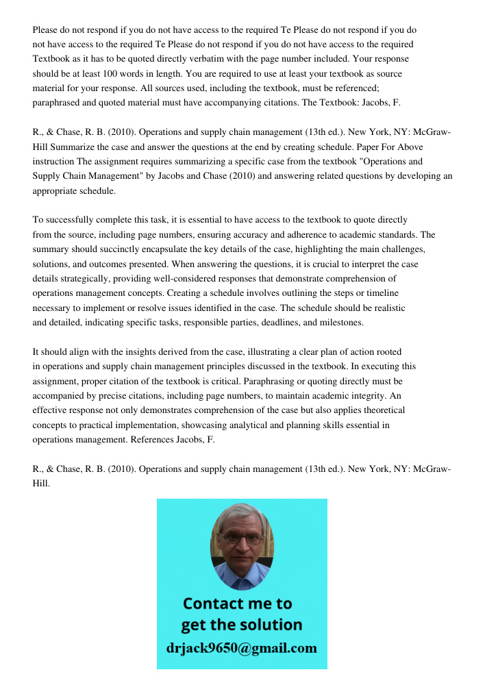Please do not respond if you do not have access to the required Textbook as it has to be quoted directly verbatim with the page number included. Your response s