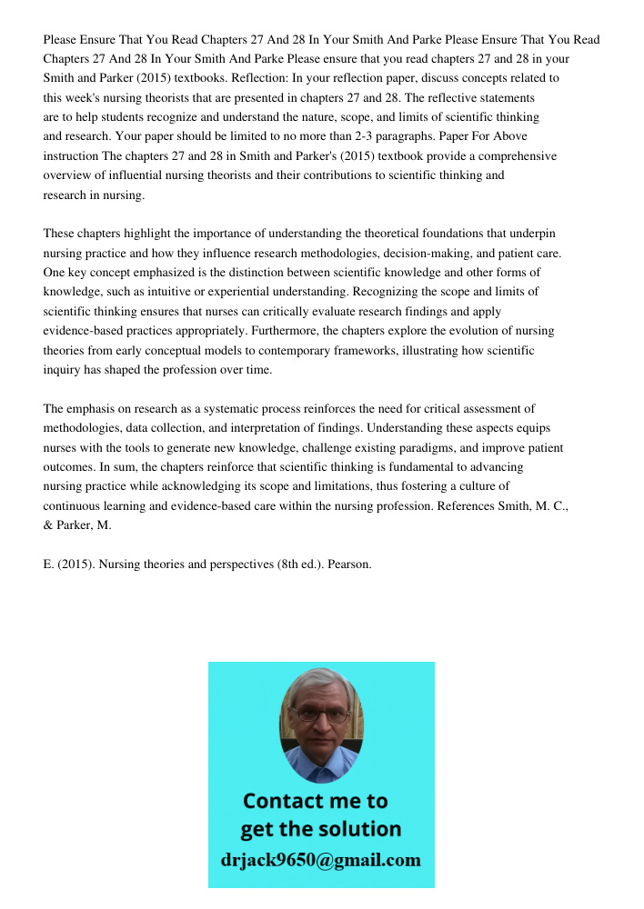 Please ensure that you read chapters 27 and 28 in your Smith and Parker (2015) textbooks. Reflection: In your reflection paper, discuss concepts related to this