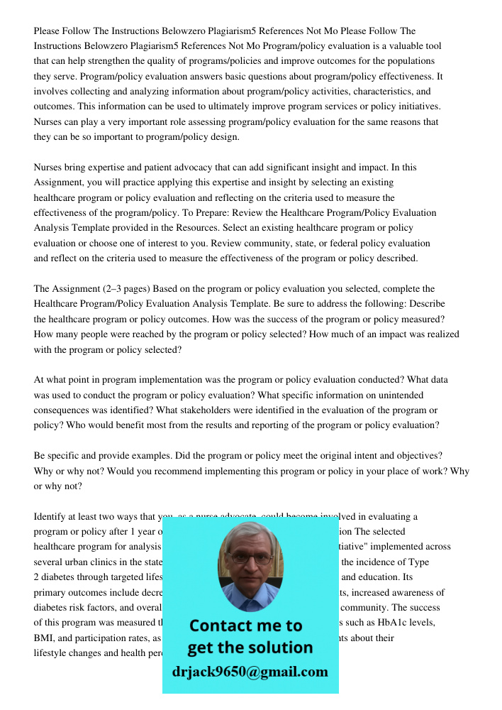 Program/policy evaluation is a valuable tool that can help strengthen the quality of programs/policies and improve outcomes for the populations they serve. Prog